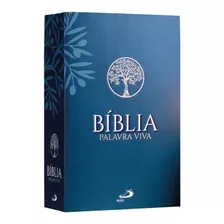 Bíblia Palavra Viva Capa Cristal Completa Antigo E Novo Testamento Lançamento Editora Paulus Leitura Orante