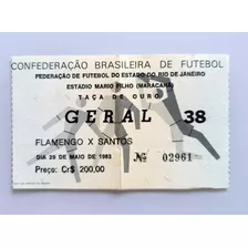 Raro Ingresso Futebol Final Flamengo Campeão Br 1983 Geral