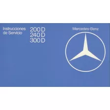  Manual De Usuario Mercedes Benz W 123 En Papel