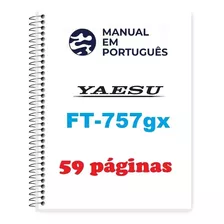 Guia Como Usar E Operar (manual) Yaesu Ft-757 Gx (português)