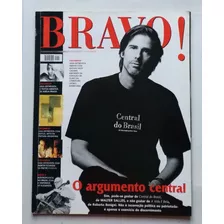 Revista Bravo N°19 Abril/1999 - O Argumento Central