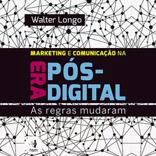 Audiobook: Marketing E Comunicação Na Era Pós-digital