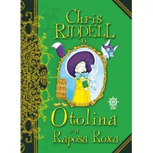 Otolina E A Raposa Roxa, De Riddel, Chris. Editora Record Ltda., Capa Mole Em Português, 2017