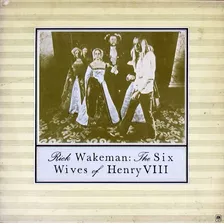 Lp Nacional - Rick Wakeman - Six Wives Of Henry *excelente*