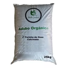 25kg Farinha De Osso Calcinada E Compostagem Adubo Orgânico