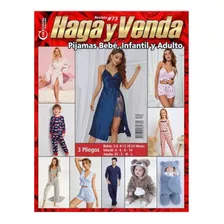 Revista Haga Y Venda #26 / Pijama Bebe Y Adulto / Moldes 