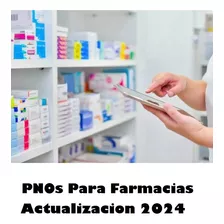 Procedimientos Pno Para Farmacia Actualizado 2024