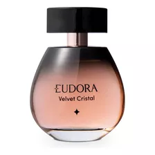 Eudora Velvet Cristal Deo Colônia Feminino 100ml