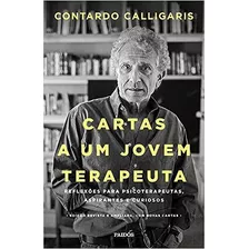 Livro Cartas A Um Jovem Terapeuta - 2ª Edição