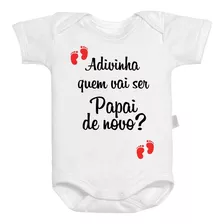 Body Baby Lembrancinha Adivinha Quem Vai Ser Papai De Novo?