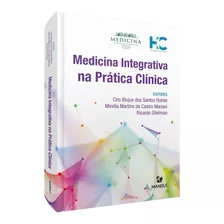 Livro: Medicina Integrativa Na Prática Clínica 1ª Edição