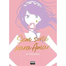 Sem Sorte Para Amar - Volume Único! Mangá Newpop! Novo E Lacrado