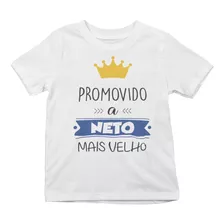 Camiseta Juvenil Promovido A Neto Mais Velho