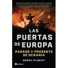 Libro Las Puertas De Europa - Serhii Plokhy