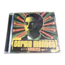 Cd Sergio Mendes Timeless Ed. Europa Nuevo Y Sellado