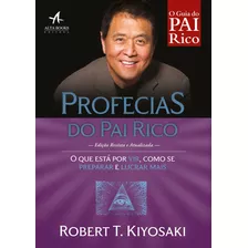 Profecias Do Pai Rico, De Kiyosaki, Robert. Starling Alta Editora E Consultoria Eireli, Capa Mole Em Português, 2017