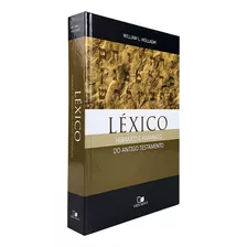 Livro Teologia Léxico Hebraico E Aramaico Do Antigo Testamento