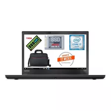 Lenovo Thinkpad T470 I7-6600u 16gb 480gb Ssd Factura12mesgar