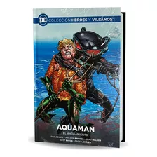 Dc Colección Héroes Y Villanos - Aquaman El Ahogamiento