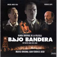 Juan Federico Jusid - Bajo Bandera (soundtrack) - Cd