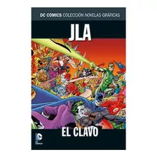 Jla. El Clavo # 30 - Dc Cómics 