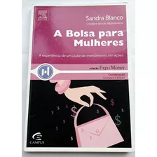 A Bolsa Para Mulheres Blanco Sandra Ações Investimento