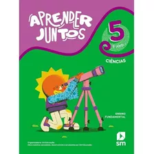 Livro Aprender Juntos Ciencias 5 Ed 7