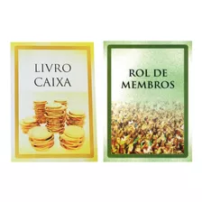 Livro Caixa Entradas/saídas + Livro Rol De Membros