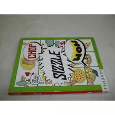 Chop, Sizzle, Wow The Silver Spoon Comic Cookbook - Outlet