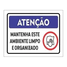 Placa Por Favor Mantenha Limpo E Organizado 18x22