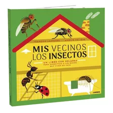 Mis Vecinos Los Insectos