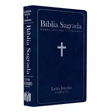 Bíblia Sagrada Com Harpa Avivada E Corinhos | Arc | Letra Jumbo | Capa Semiflexível Azul