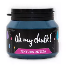 Oh My Chalk Pintura De Tiza Muebles Objetos 210 Gr Prestigio