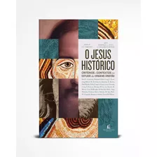 O Jesus Histórico: Critérios E Contextos No Estudo Das Origens Cristãs, De Vários. Editorial Vida Melhor Editora S.a, Tapa Mole En Português, 2021