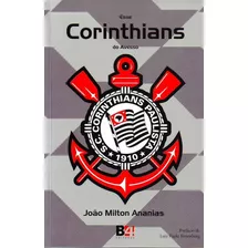 Corinthians Livro Esse Corinthians Do Avesso