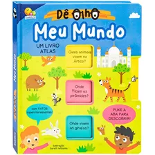 Dê Olho! Meu Mundo, De Out Of The Box Books. Editora Todolivro, Capa Dura Em Português