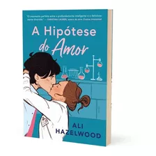 A Hipótese Do Amor (sucesso Do Tiktok), De Hazelwood, Ali. Editora Arqueiro, 2022
