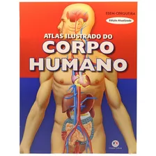 Atlas Do Corpo Humano - 3° Edição - Dcl