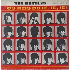 Lp The Beatles Os Reis Do Ié Ié Ié Nacional Estéreo Em Vinil