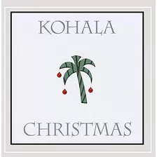 Kohala Navidad.