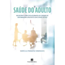 Livro Saúde Do Adulto: Raciocínio Clínico Relacionado Ao ...