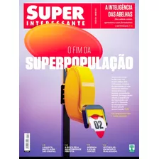 Revista Super Interessante O Fim Da Superpopulação. 