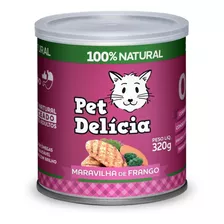 Ração Úmida Natural Gatos Maravilha Frango Pet Delícia 320g