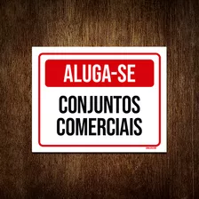 Placa Sinalização - Aluga-se Conjuntos Comerciais 36x46