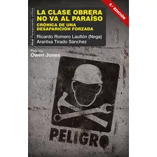 Clase Obrera No Va Al Paraiso - Romero Laullón (nega), Tirad