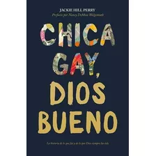 Chica Gay Dios Bueno