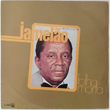 Vinil Lp Disco Jamelão Folha Morta 1977 Muito Bom Estado