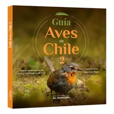 Libro Guía De Aves De Chile 2 - El Mercurio