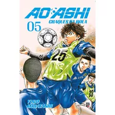 Ao Ashi Vol. 5: Craques Da Bola, De Yugo Kobayashi. Editora Jbc, Capa Mole, Edição 5 Em Português, 2024