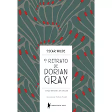 O Retrato De Dorian Gray, De Wilde, Oscar. Editora Globo S/a, Capa Dura Em Português, 2013